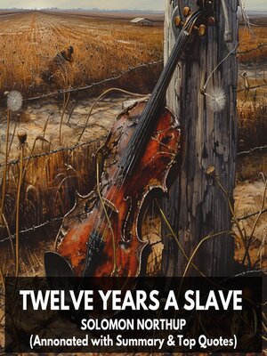 cover image of Twelve Years a Slave (Unabridged)